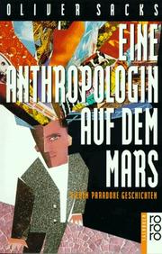 Cover of: Eine Anthropologin auf dem Mars. Sieben paradoxe Geschichten. by Oliver Sacks
