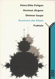 Cover of: Bausteine des Chaos. Fraktale. by Heinz-Otto Peitgen, Hartmut Jürgens, Dietmar Saupe