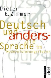Cover of: Deutsch Und Anders by Dieter E. Zimmer