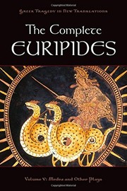 The Complete Euripides : Volume V by Euripides, Peter Burian, Alan Shapiro