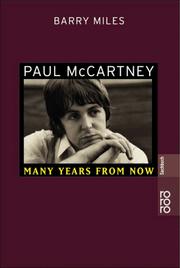 Cover of: Paul McCartney. Many Years From Now. by Barry Miles