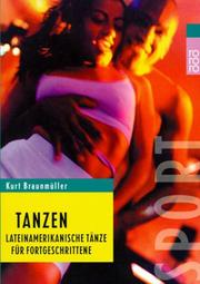 Cover of: Tanzen. Lateinamerikanische Tänze für Fortgeschrittene.