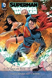 Cover of: Superman/Wonder Woman Vol. 2: War and Peace