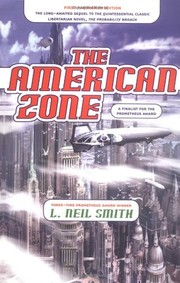 Cover of: The American Zone by L. Neil Smith
