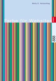 Cover of: Farbe für Websites. by Molly E. Holzschlag