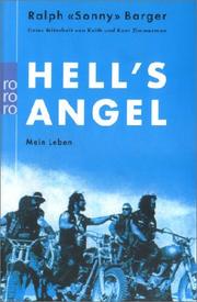 Cover of: Hells Angel. Mein Leben. by Ralph Sonny Barger, Keith Zimmerman, Kent Zimmerman