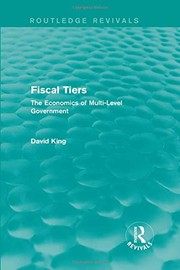 Cover of: Fiscal Tiers by David King