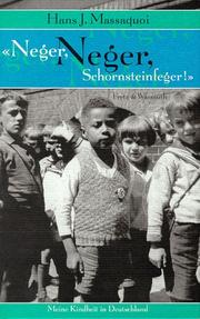 Cover of: „Neger, Neger, Schornsteinfeger!“ by Hans J. Massaquoi, Hans J. Massaquoi