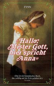 Cover of: Hallo, Mister Gott, hier spricht Anna.