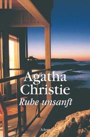 Cover of: Ruhe unsanft. by Agatha Christie