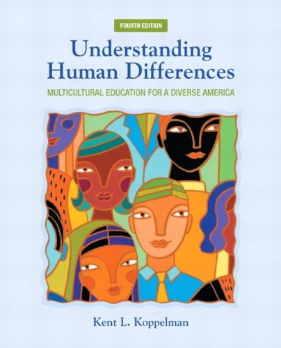 Understanding Human Differences by Kent L. Koppelman