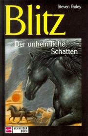 Cover of: Blitz, Bd.14, Blitz, der unheimliche Schatten by Steven Farley