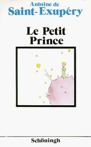 Cover of: Le Petit Prince. (Französische Ausgabe). (Lernmaterialien) by Antoine de Saint-Exupéry