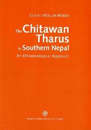 The Chitawan Tharus in southern Nepal by U. Müller-Böker