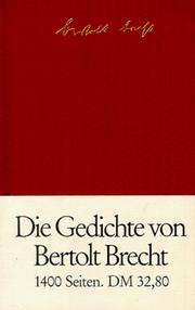 Cover of: Die Gedichte von Bertolt Brecht in einem Band.