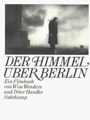 Cover of: Der Himmel über Berlin: ein Filmbuch