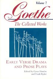 Cover of: Early verse drama and prose plays by Johann Wolfgang von Goethe