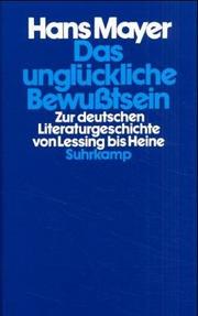 Cover of: Das unglückliche Bewusstsein: zur deutschen Literaturgeschichte von Lessing bis Heine