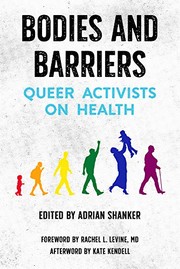 Cover of: Bodies and Barriers by Adrian Shanker, Kate Kendell, Rachel L. Levine