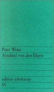 Cover of: Abschied Von Den Eltern by Peter Weiss
