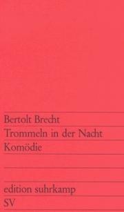 Trommeln in der Nacht by Bertolt Brecht