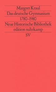 Cover of: Das deutsche Gymnasium 1780-1980