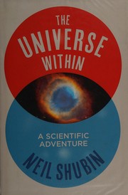 Cover of: The universe within: a scientific adventure