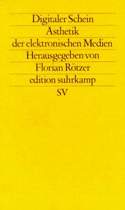 Cover of: Digitaler Schein: Ästhetik der elektronischen Medien