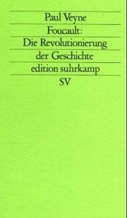 Cover of: Foucault: Die Revolutionierung der Geschichte.