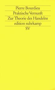 Cover of: Praktische Vernunft. Zur Theorie des Handelns.