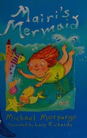 Cover of: Mairi's mermaid by Michael Morpurgo