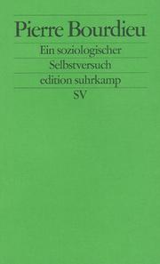 Cover of: Pierre Bourdieu. Ein soziologischer Selbstversuch.