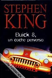 Cover of: Buick 8 : un coche perverso by 