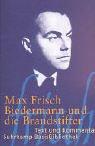 Cover of: Biedermann und die Brandstifter by Max Frisch