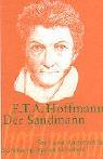 Cover of: Der Sandmann. Text und Kommentar. by E. T. A. Hoffmann, Braun. Peter