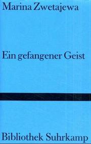 Cover of: Ein gefangener Geist. Essays. by Marina Zwetajewa