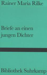 Cover of: Briefe an einen jungen Dichter. by Rainer Maria Rilke, Franz Xaver Kappus