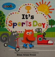 Cover of: It's sports day by Aimee Chapman