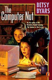 Cover of: The computer nut by Betsy Cromer Byars