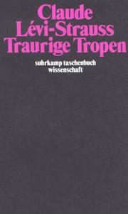 Cover of: Traurige Tropen. by Claude Lévi-Strauss