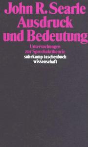 Cover of: Ausdruck und Bedeutung. Untersuchungen zur Sprechakttheorie.