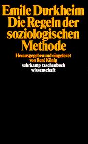 Cover of: Die Regeln der soziologischen Methode.