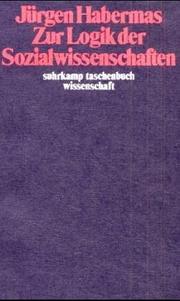 Cover of: Zur Logik der Sozialwissenschaften.