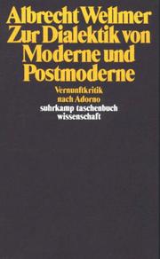 Cover of: Zur Dialektik von Moderne und Postmoderne: Vernunftkritik nach Adorno