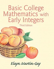 Cover of: Basic College Mathematics with Early Integers by Elayn Martin-Gay