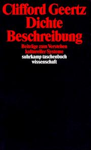 Cover of: Dichte Beschreibung. Beiträge zum Verstehen kultureller Systeme.