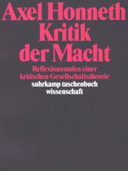 Cover of: Kritik der Macht by Axel Honneth