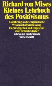 Cover of: Kleines Lehrbuch des Positivismus. Einführung in die empiristische Wissenschaftsauffassung.