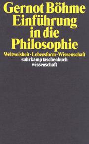 Cover of: Einführung in die Philosophie. Weltweisheit, Lebensform, Wissenschaft.