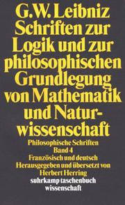 Cover of: Schriften zur Logik und zur philosophischen Grundlegung von Mathematik und Naturwissenschaft. Französisch und Deutsch.